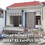 RUMAH MURAH 277 JUTA DEKAT KE KAMPUS UMY